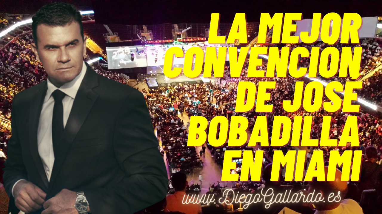VÍDEO: JOSE BOBADILLA EN MIAMI, LA MEJOR CONVENCIÓN
