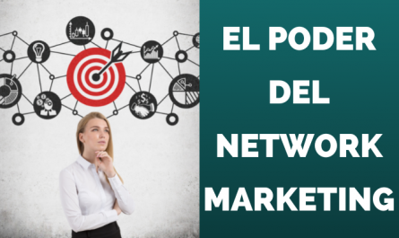 EL PODER DEL NETWORK MARKETING