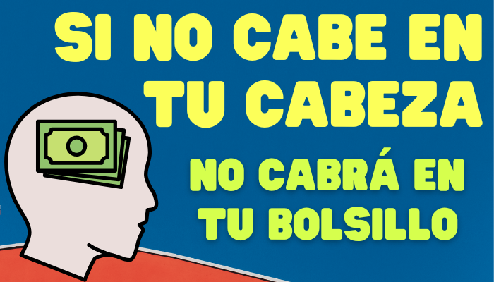 SI NO CABE EN TU CABEZA