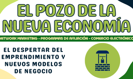 El POZO de la NUEVA ECONOMÍA - Network Marketing - programas de afiliación - comercio electrónico
