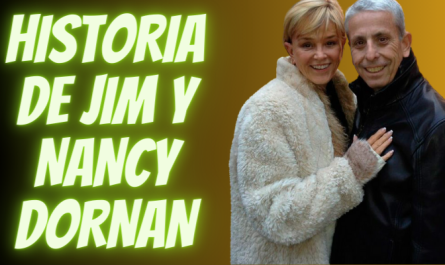 HISTORIA DE JIM Y NANCY DORNAN