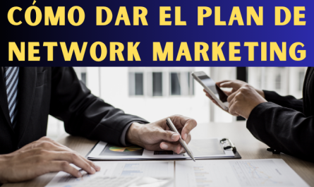 Cómo DAR el PLAN de MARKETING de MANERA EFECTIVA en el NEGOCIO de NETWORK MARKETING - Diego Gallardo